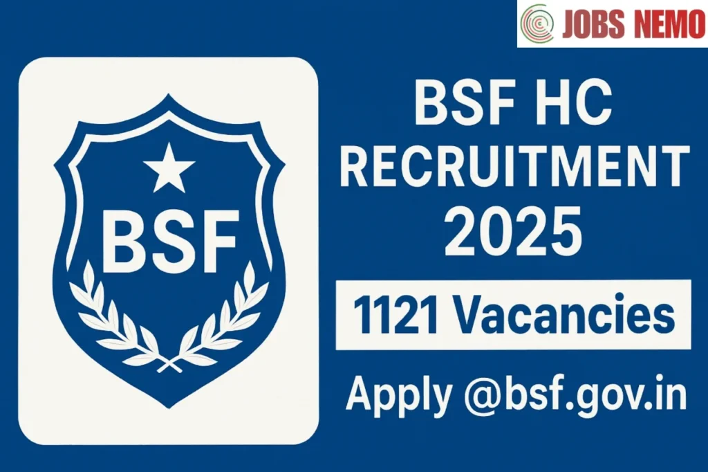 BSF HC Vacancies 2025