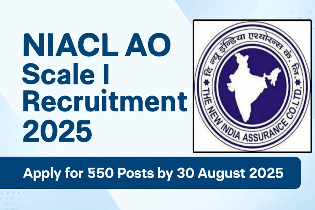NIACL AO Scale I Recruitment 2025: Notification PDF, apply For 550 posts by 30 August 2025